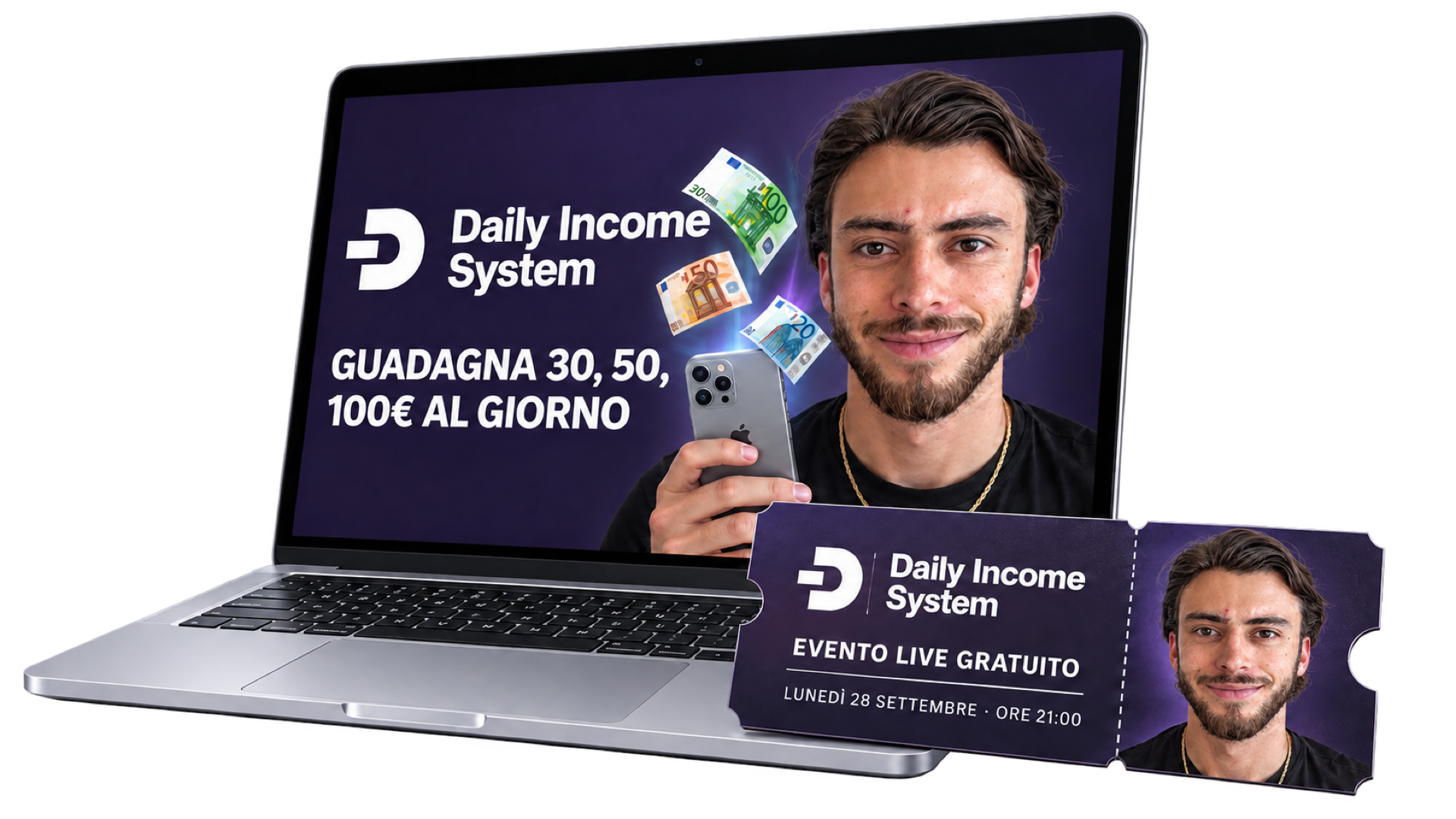 Mockup Daily Income System: MacBook e biglietto con Nick, iPhone e banconote in euro. GUADAGNA 30, 50, 100€ AL GIORNO
